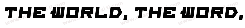 the World, the Word, You!字体转换